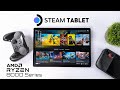 The First-Ever Steam Tablet! A Ryzen Powered Linux Machine That Can Game