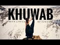 Khuwab Song with Lyrics by Junoon | Orignal