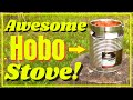 Awesome Hobo Stove [ Old Miner's Design ]