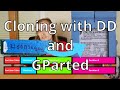 How to clone drives using DD and GParted