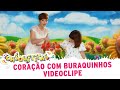 Coração com Buraquinhos | Chiquititas (Videoclipe Oficial)