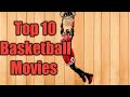 Top 10 Basketball movies| Basketball passion |Best basketball movies|Truly Twinning