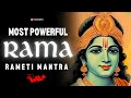 POWERFUL RAMA mantra to remove negative energy - Shri Rama Rameti Rameti Mantra - (3 hours)