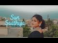 Sun Saathiya | Disney's ABCD 2 | Priya Saraiya | Divya Kumar | Dance cover by Srija Halder