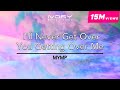 MYMP - I'll Never Get Over You Getting Over Me (Official Lyric Video)