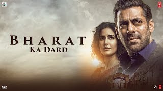 Bharat Ka Dard Bharat Salman Khan Katrina Kaif Movie Releasing On 5 June 2019 Bharat Ka Dard Bharat Salman Khan Katrina Kaif Movie Releasing On 5 June 2019