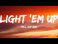 Fall Out Boy-Light 'Em Up (Lyrics Video)