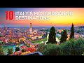 10 Honeymoon Destinations and Romantic Places to Visit in Italy