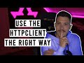 Stop using the HttpClient the wrong way in .NET