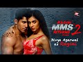 Ragini MMS Returns Season 2 | Meet the Ragini | Divya Agarwal | Varun Sood | ALTBalaji