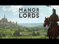 Manor Lords | Episode 3 | Controlling #manorlords #earlyaccess