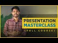 Presentation Masterclass (Full Course) | Ayman Sadiq
