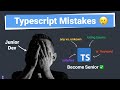 Typescript Mistakes Every Junior Developer should Avoid | clean-code