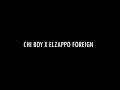 Chi Boy ft. ElZappo Foreign- Heartbeat