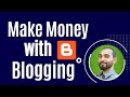 Blogging Tutorial for Beginners - Make Money with a Blog
