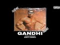 GANDHI (Official Song) Bunty Bondu Latest Punjabi Song 2022