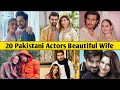 20 Pakistani Actors Beautiful Wife 2021 | Gorgeous Wives of Pakistani Actors, Feroze Khan, FawadKhan