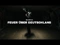 SAMRA - FEUER ÜBER DEUTSCHLAND (prod. by Magestick & Rych) [Official Video]