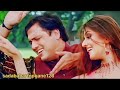 Tu Jo Sanam Mujhse hans hans ke  Baat Karti Hai ❤️Raja Bhaiya[ Kumar Sanu song ]Govinda songs 90s