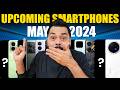 Top 14+ Best Upcoming Mobile Phone Launches ⚡ May 2024