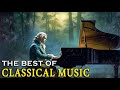 Best classical music. Music for the soul: Beethoven, Mozart, Schubert, Chopin, Bach .. Volume 173 🎧