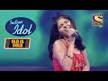 "Dekh Le" पे Ankita के Dramatic performance से Judges हुए Awe-Struck | Indian Idol | Old Is Gold