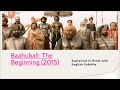 Baahubali: The Beginning (2015) Movie Explanation in Hindi with English Subtitle
