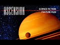 Ascension Sci-Fi Feature Movie Film, Scifi, Science Fiction, Space, Indie Film