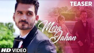 Song Teaser Mera Jahan Gajendra Verma Video Song Releasing 26th July 2017 Song Teaser Mera Jahan Gajendra Verma Video Song Releasing 26th July 2017