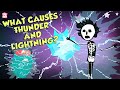 What Causes Thunder & Lightning? | THUNDERSTORM | The Dr Binocs Show | Peekaboo Kidz