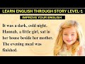 Learn English thruogh story level 1 || Learn english thruogh stories || Graded Reader || English