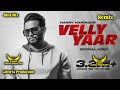 Velly Yaar x Dhol Mix x Lahoria Production Remix Dj Happy By Lahoria Production Remix Songs 2024