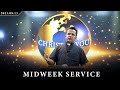 2023 13th September | Midweek service | ආලේපයට ගරු කිරීම | Respecting the anointing
