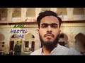 My Hostel Life in Aligarh Muslim University | AN Khan