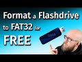 Formatting any Flashdrive to Fat32 | For flash drives OVER 32GB