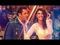 Heeriye Ni Nasha Tera Karke Ranjha Ye Tabah Ho Gaya | Salman Khan | Jacqueline Fernandez
