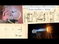 Reconstructing a 200 year old device for Melting Glass in your Living Room