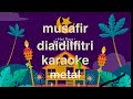 musafir di aidilfitri (karaoke versi rock )