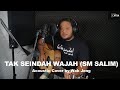 TAK SEINDAH WAJAH - SM SALIM - [with lyric] - WAK JENG ACOUSTIC COVER