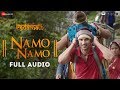Namo Namo - Full Audio | Kedarnath | Sushant Rajput | Sara Ali Khan | Amit Trivedi | Amitabh B