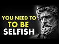 How Selfishness Can Hurt You | Stoicism