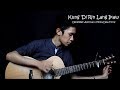 Kung 'Di Rin Lang Ikaw - December Avenue & Moira Dela Torre | Fingerstyle Guitar Cover (Free Tab)
