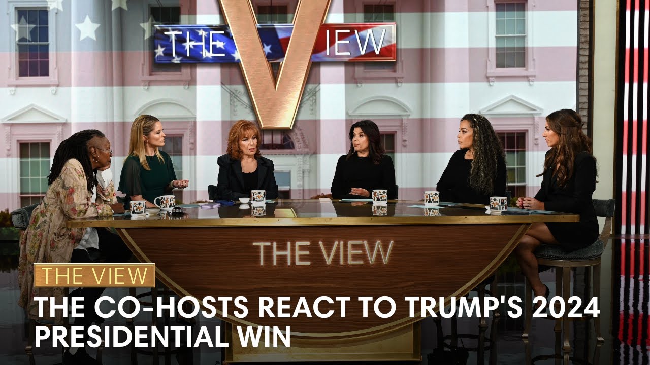 ‘The View’ Co-Hosts React To Trump’s 2024 Presidential Win | The View