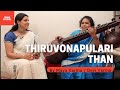 Thiruvona pulari|Onam song|Maya Varma|Devi Varma|