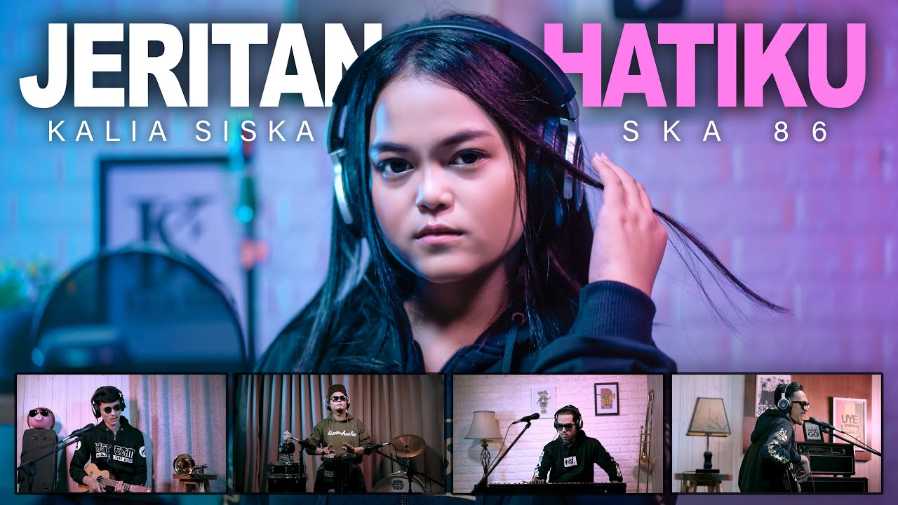 KALIA SISKA feat SKA 86 | JERITAN HATIKU KALIA SISKA feat SKA 86 | JERITAN HATIKU