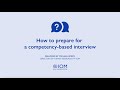 How to Prepare for a Competency Based Interview? Delivered by: Director of Human Resources of IOM