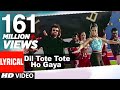 Dil Tote Tote Ho Gaya Lyrical Video | Bichhoo | Shweta Shetty | Hansraj Han | Anand Raj Anand