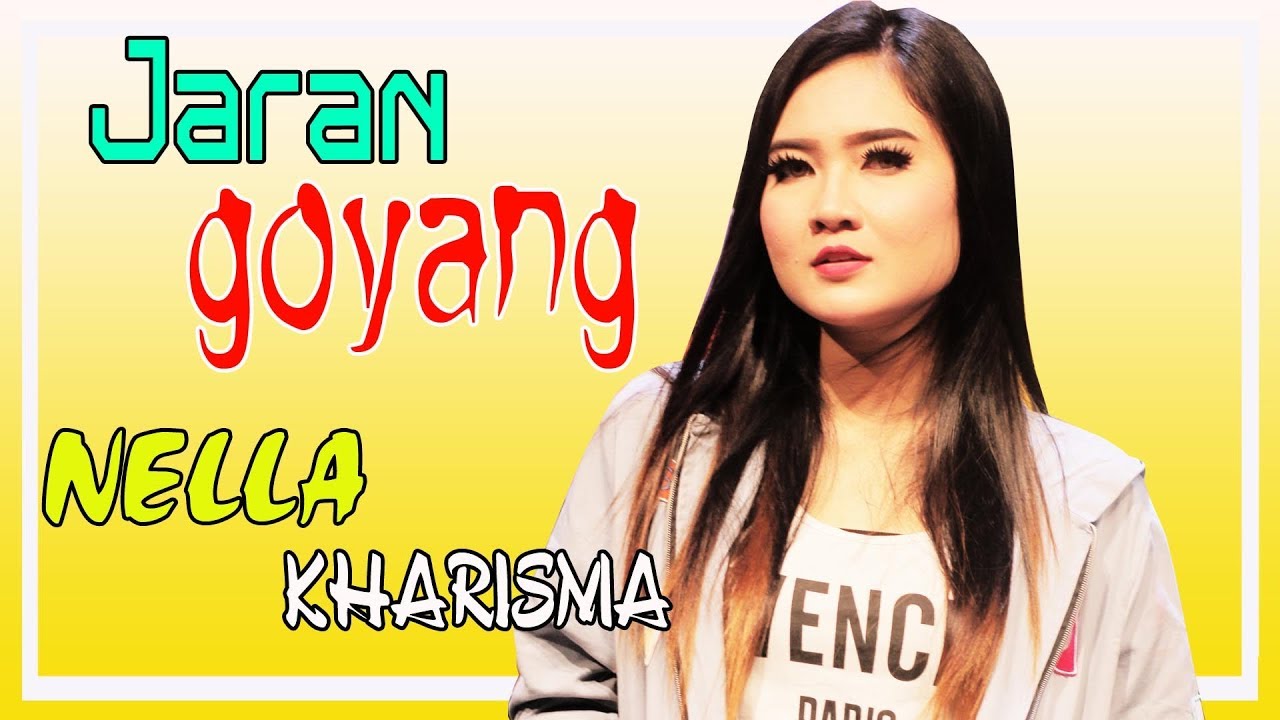 Nella Kharisma - Jaran Goyang Nella Kharisma - Jaran Goyang