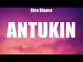 Antukin - Rico Blanco (Lyrics) - Pagtingin, Kathang Isip, Make It With You