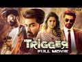 Trigger Latest Telugu Full Movie 4K | Atharvaa | Tanya Ravichandran | Ghibran | Telugu New Movies